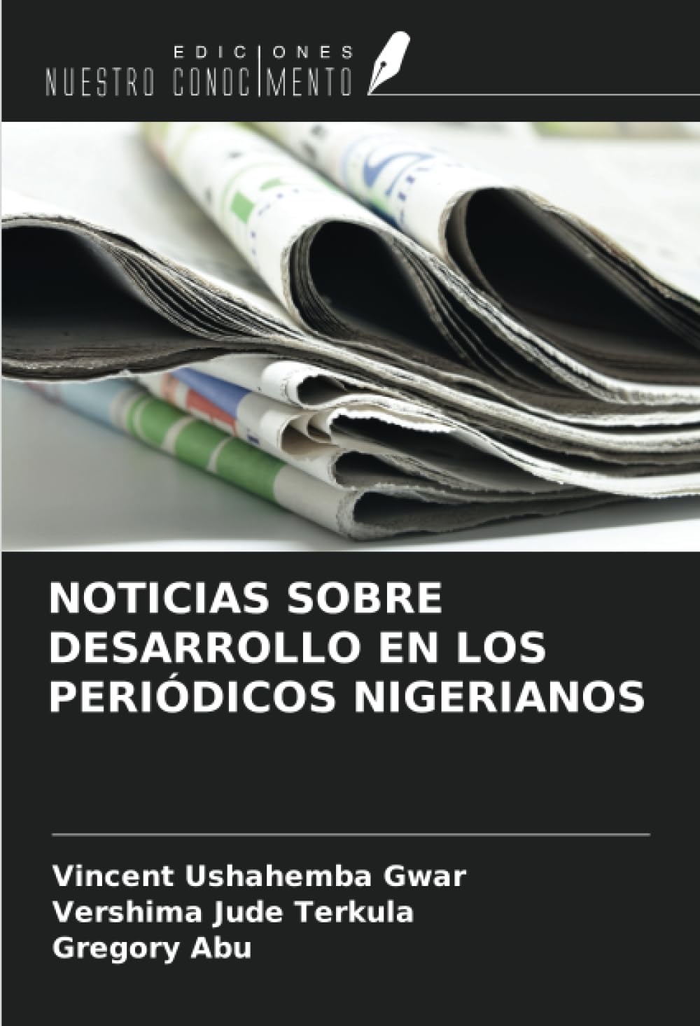 NOTICIAS SOBRE DESARROLLO EN LOS PERIÓDICOS NIGERIANOS Business, Finance & Career