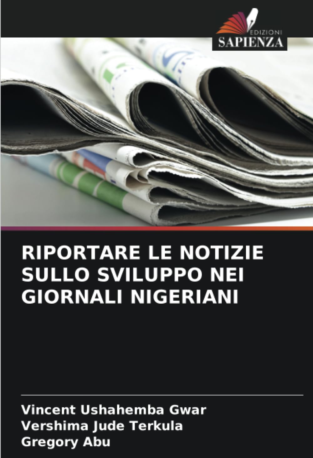 RIPORTARE LE NOTIZIE SULLO SVILUPPO NEI GIORNALI NIGERIANI Business, Finance & Career