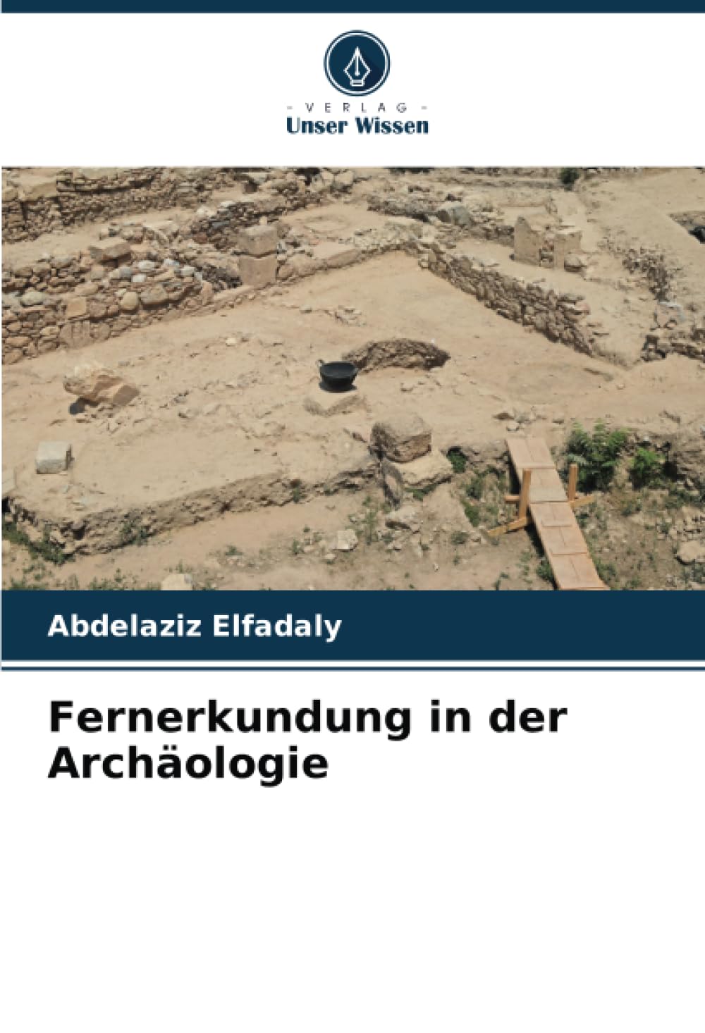 Fernerkundung in der Archäologie Natural Sciences