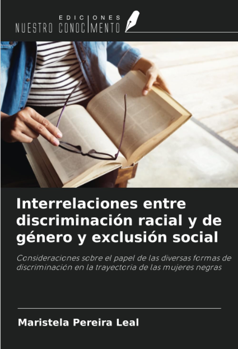 Interrelaciones entre discriminación racial y de género y exclusión social Psychology