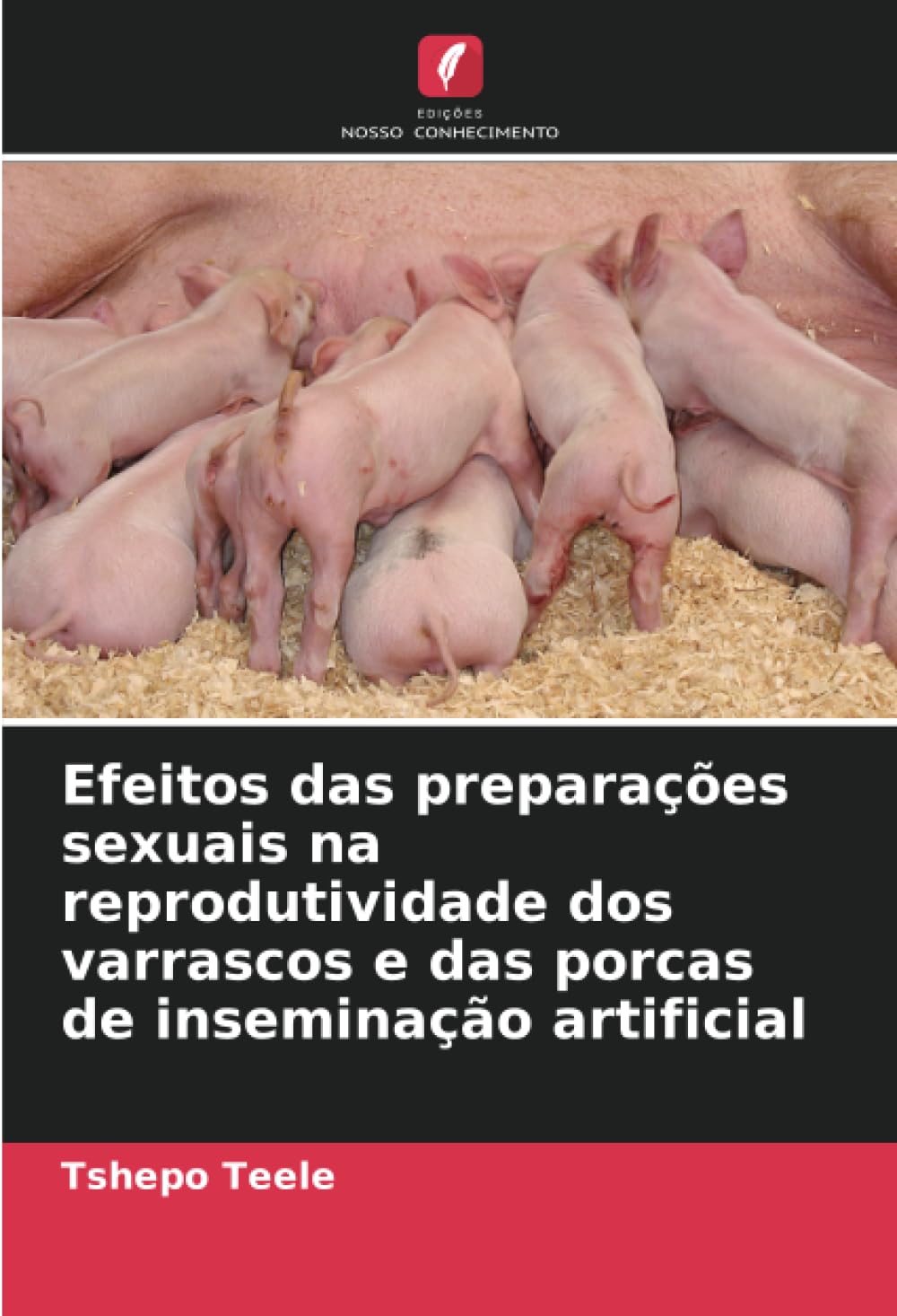 Efeitos das preparações sexuais na reprodutividade dos varrascos e das porcas de inseminação artificial Natural Sciences