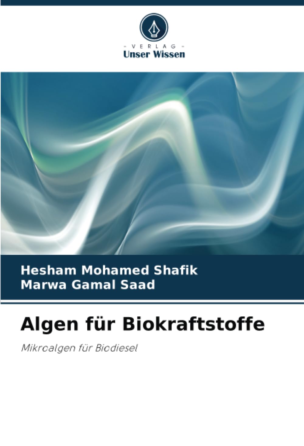 Algen für Biokraftstoffe: Mikroalgen für Biodiesel Natural Sciences