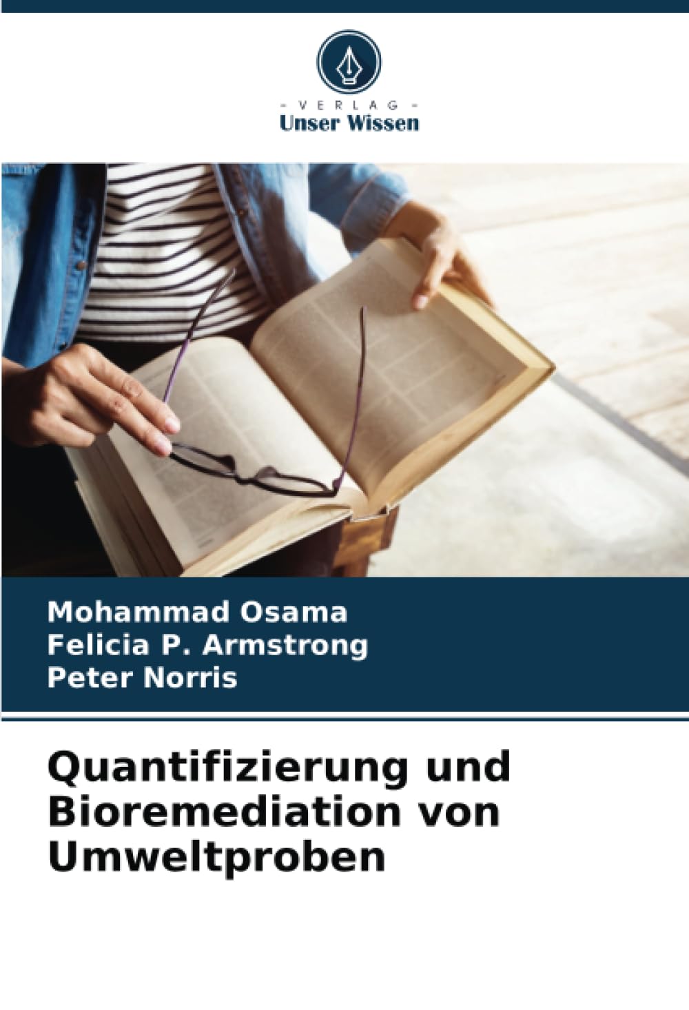 Quantifizierung und Bioremediation von Umweltproben Natural Sciences