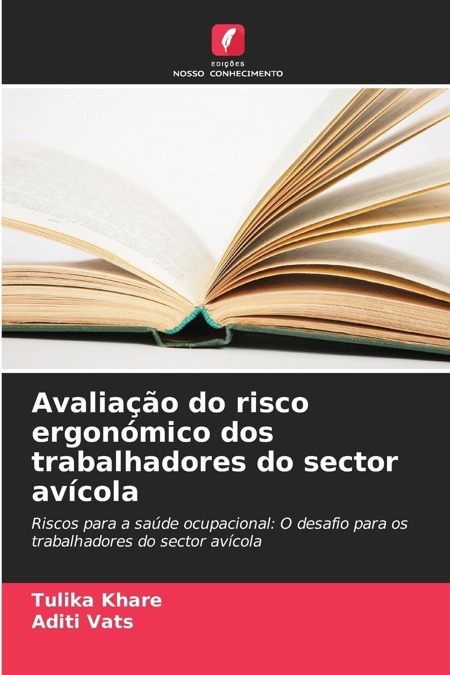 Avaliação do risco ergonómico dos trabalhadores do sector avícola Business, Finance & Career