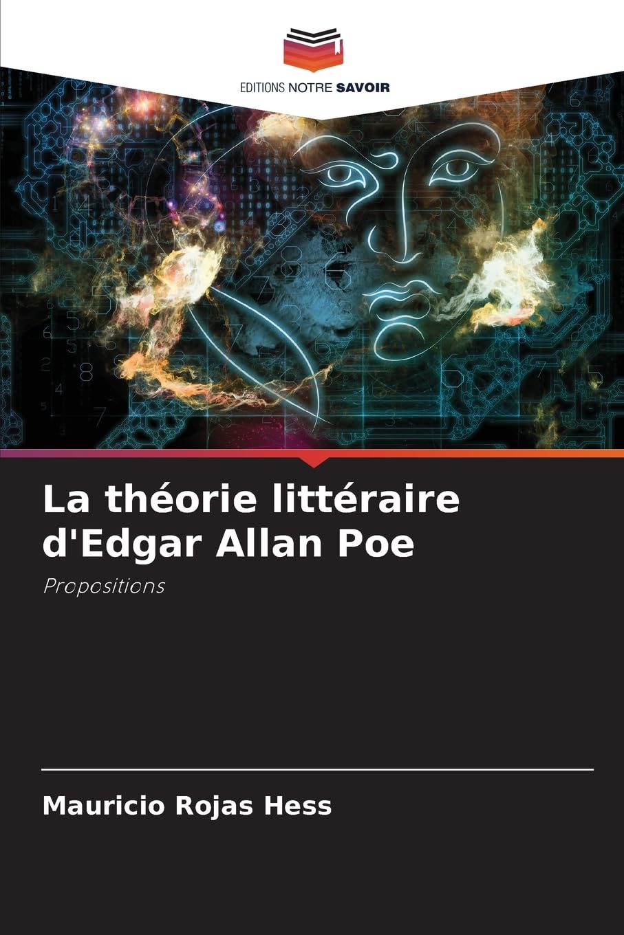 La théorie littéraire d'Edgar Allan Poe: Propositions Learning & Reference