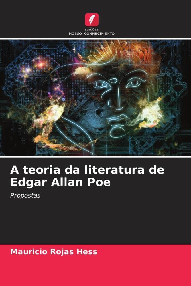 A teoria da literatura de Edgar Allan Poe Learning & Reference