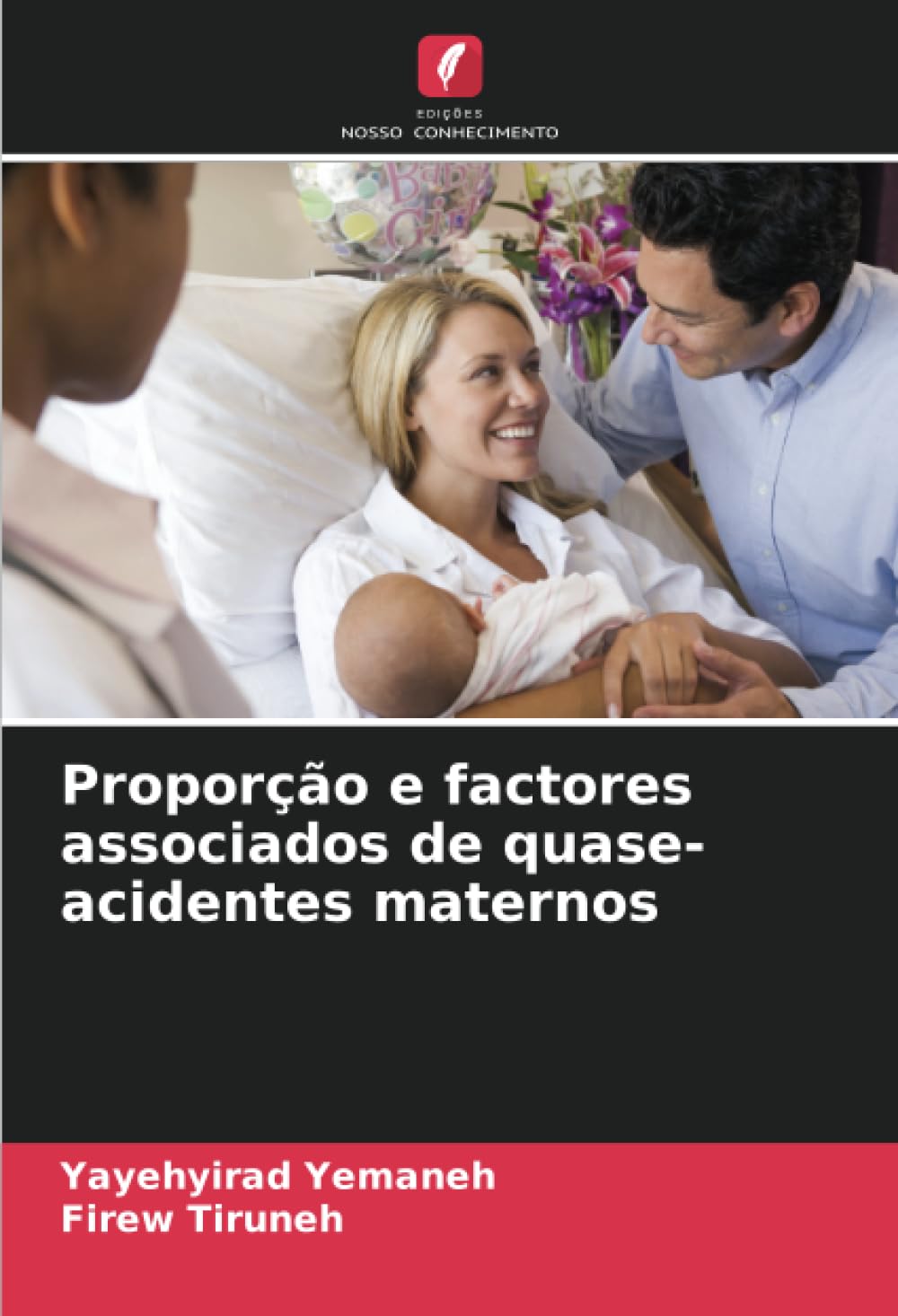 Proporção e factores associados de quase-acidentes maternos Law
