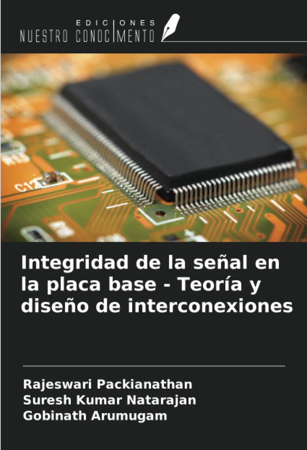 Integridad de la señal en la placa base - Teoría y diseño de interconexiones Business & Technology