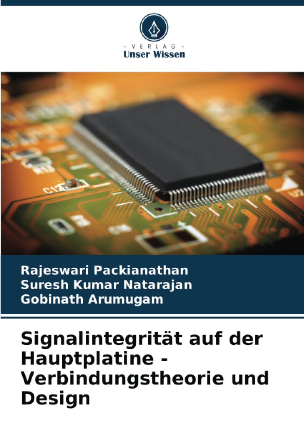 Signalintegrität auf der Hauptplatine - Verbindungstheorie und Design Business & Technology