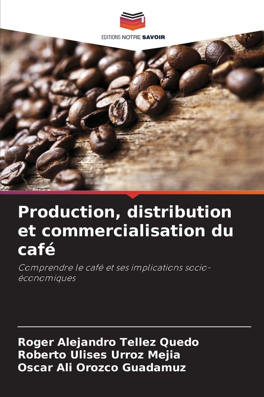 Production, distribution et commercialisation du café Law