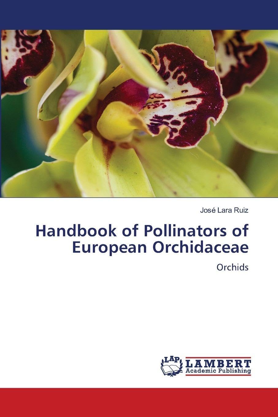 Handbook of Pollinators of European Orchidaceae Business & Technology