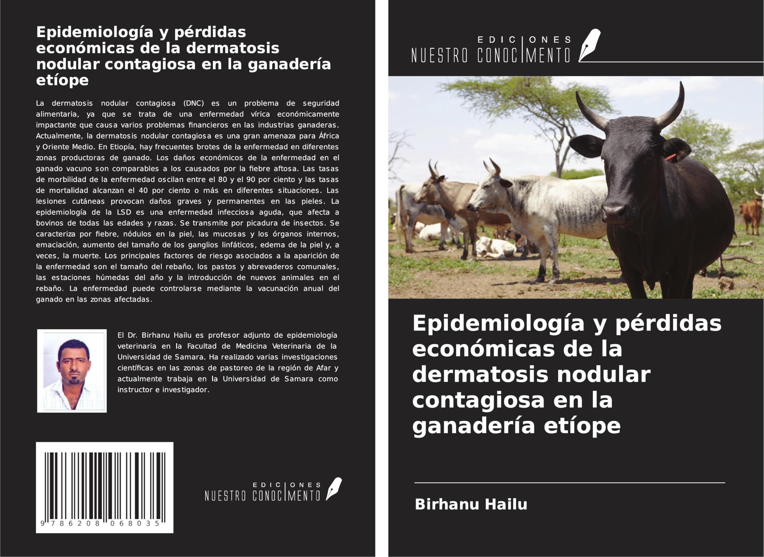 Epidemiología y pérdidas económicas de la dermatosis nodular contagiosa en la ganadería etíope Medicine