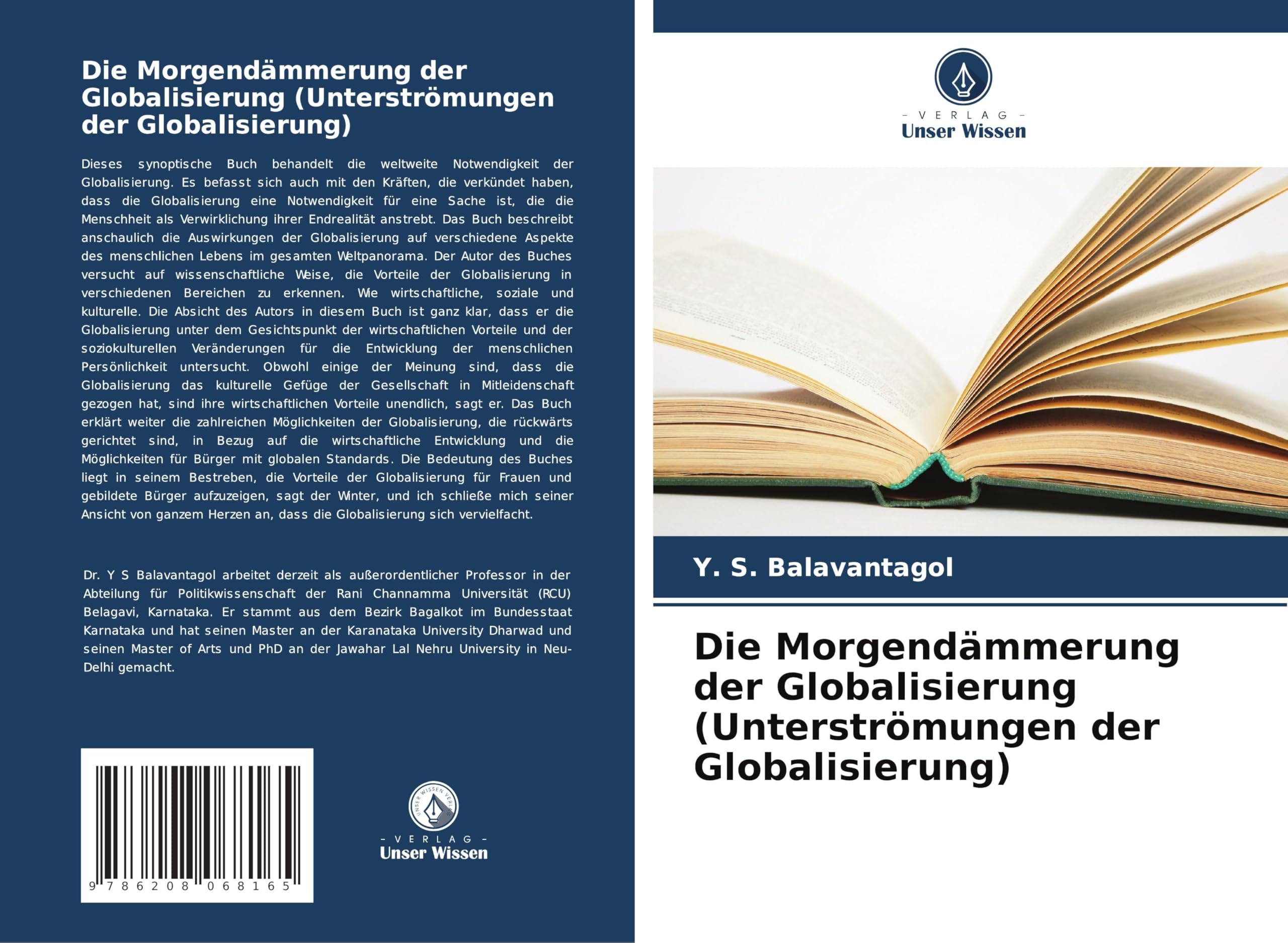 Die Morgendämmerung der Globalisierung (Unterströmungen der Globalisierung) Books
