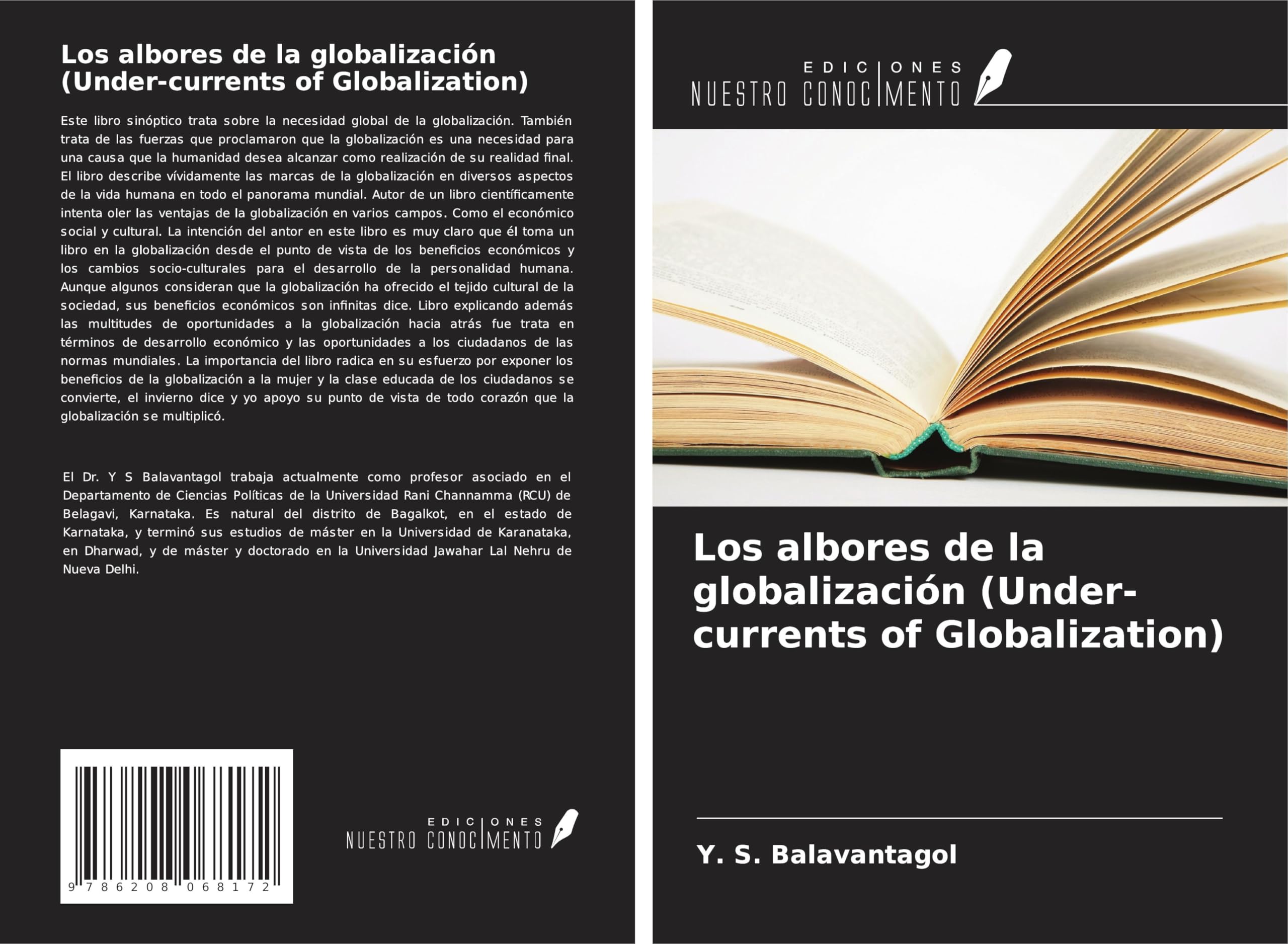 Los albores de la globalización (Under-currents of Globalization) Books