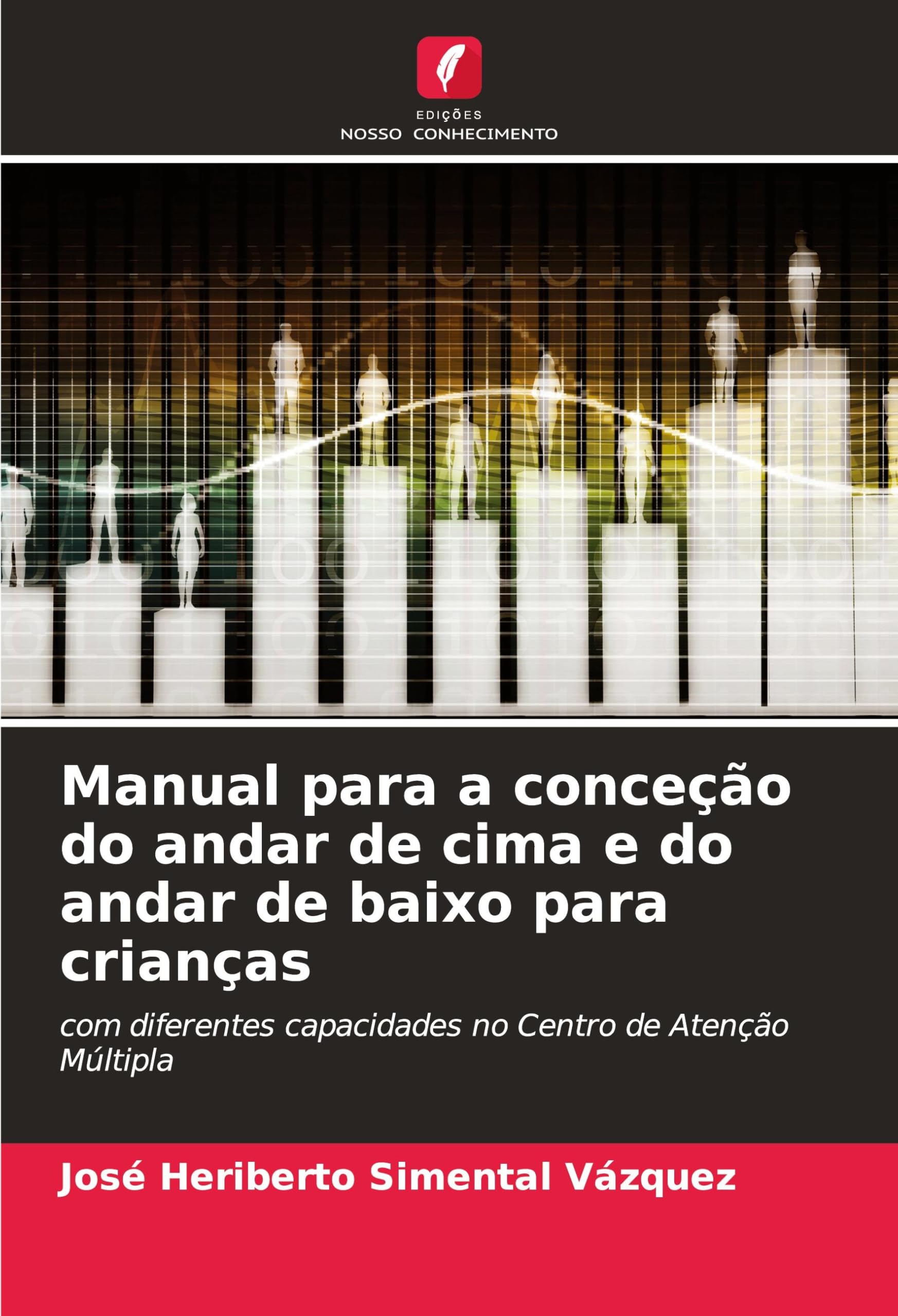 Manual para a conceção do andar de cima e do andar de baixo para crianças book