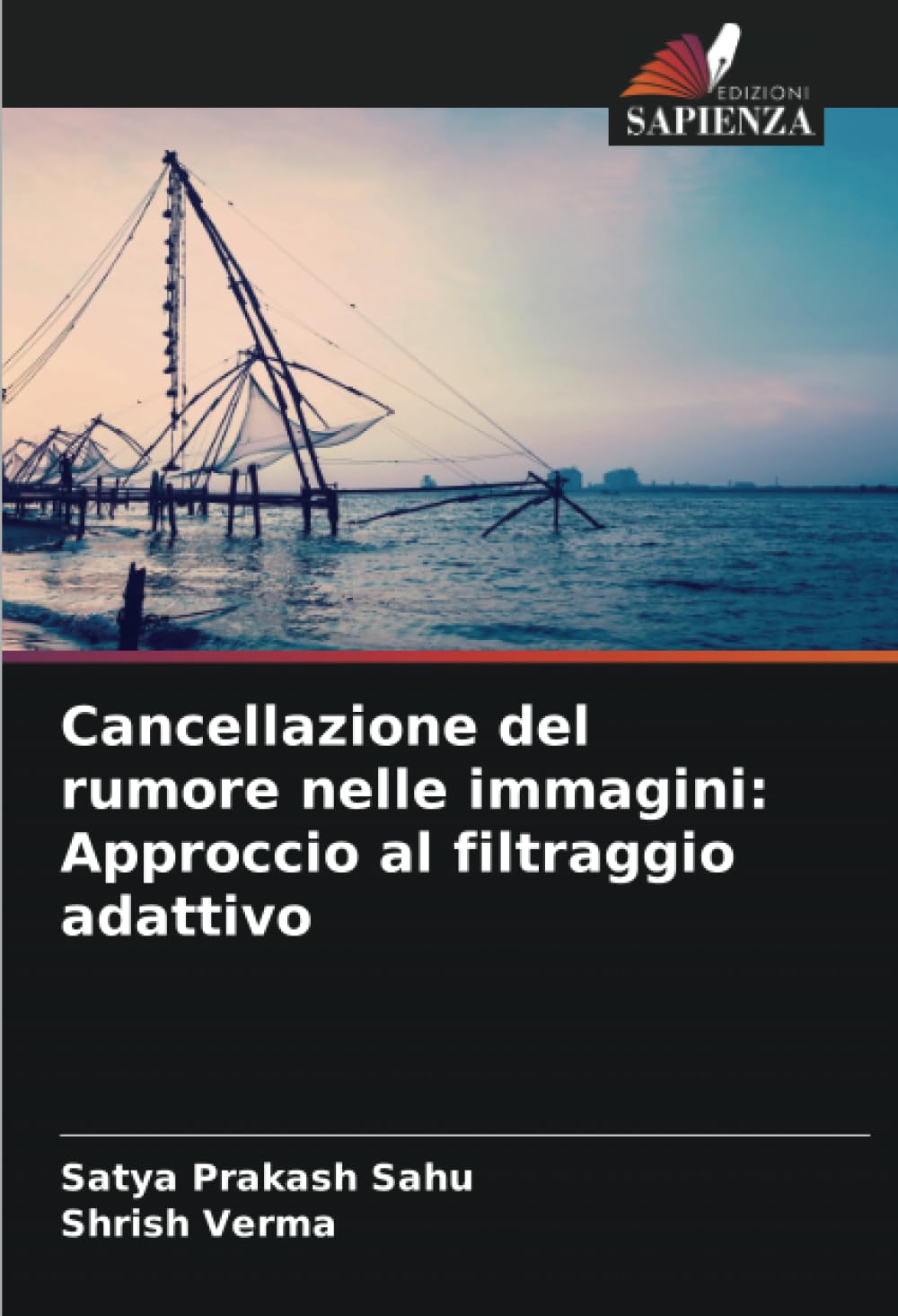 Cancellazione del rumore nelle immagini: Approccio al filtraggio adattivo Computer Science