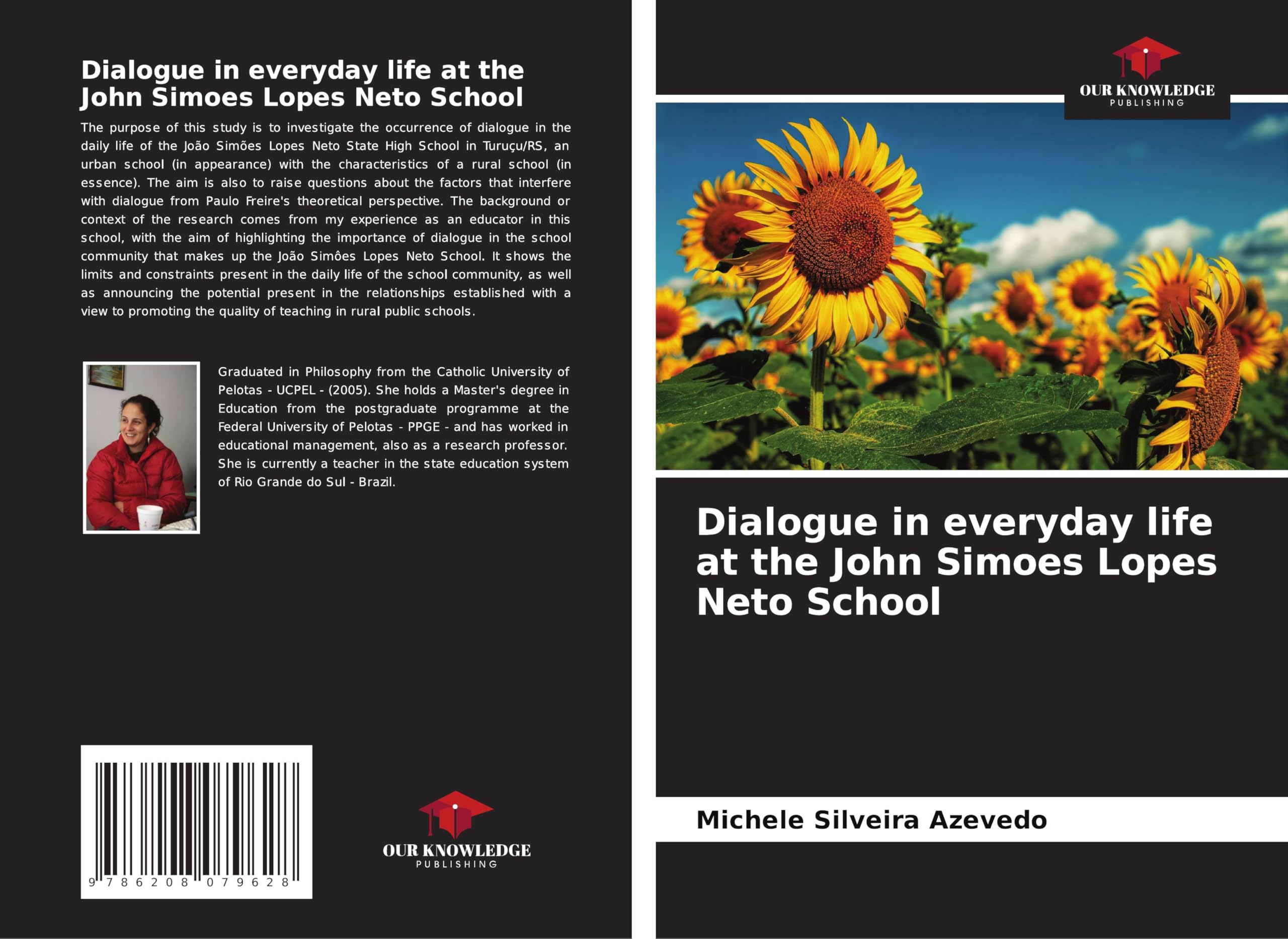 Dialogue in everyday life at the John Simoes Lopes Neto School Education & Training