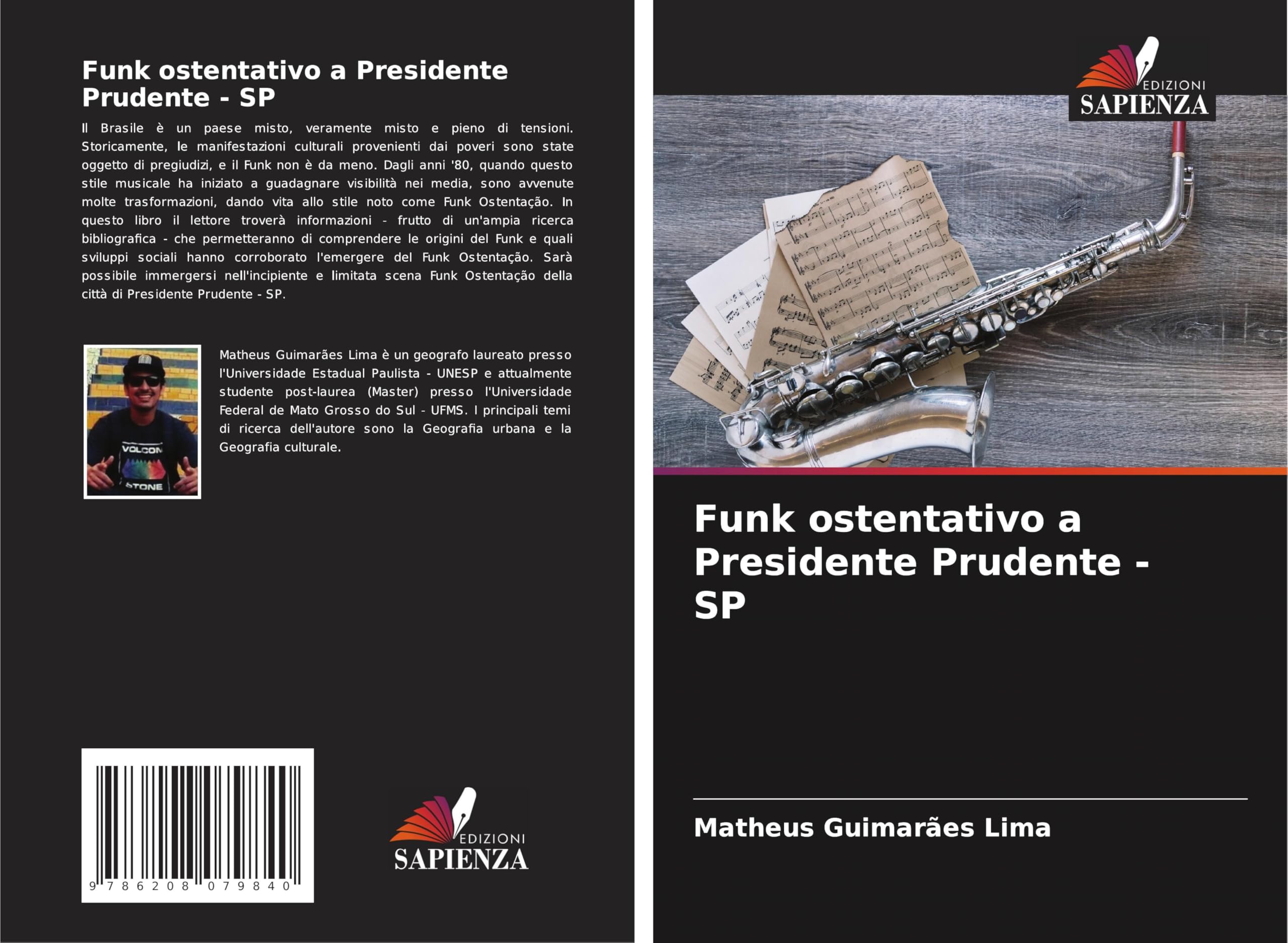 Funk ostentativo a Presidente Prudente - SP Geology & Geography