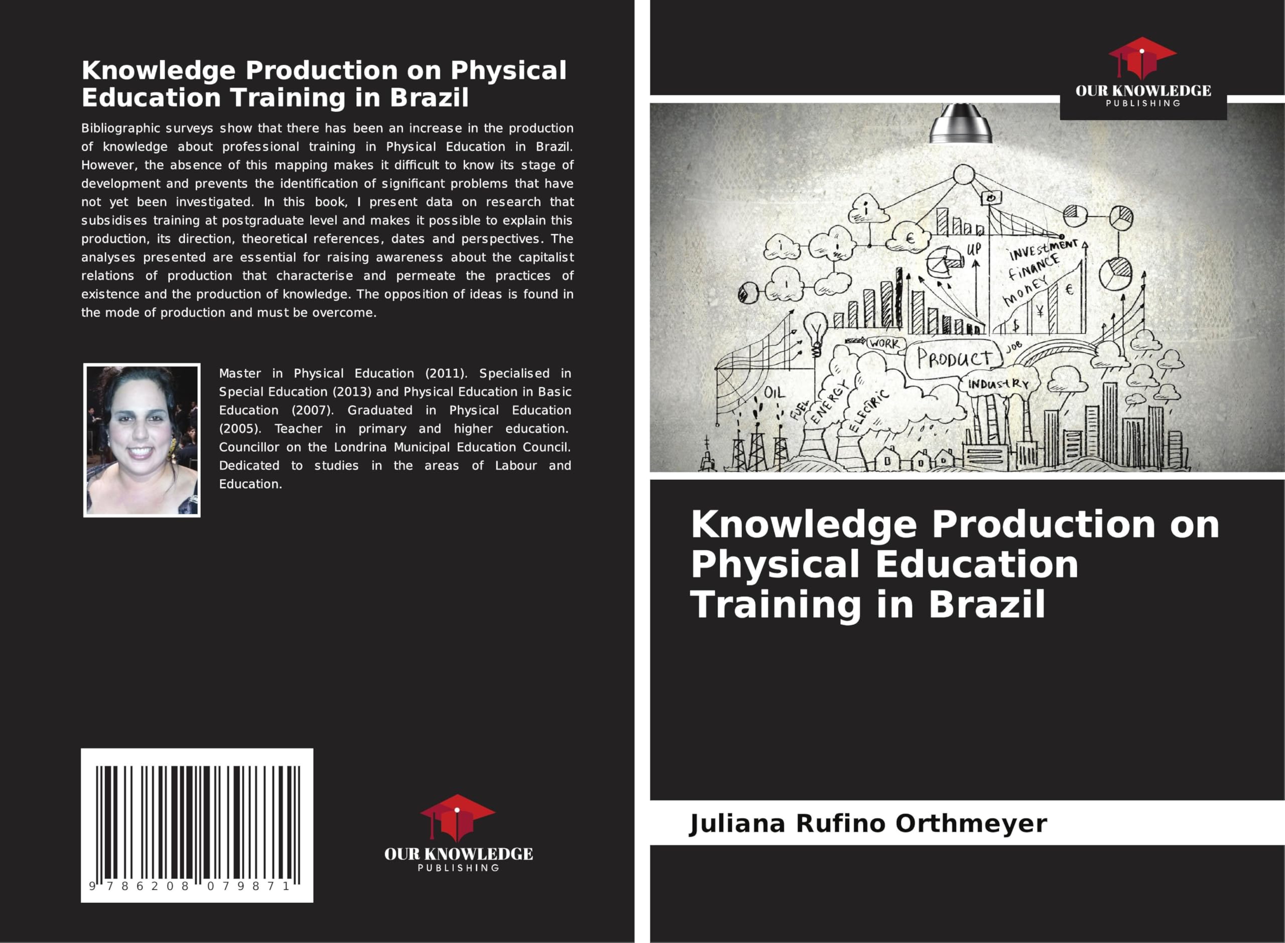 Knowledge Production on Physical Education Training in Brazil Business, Finance & Career