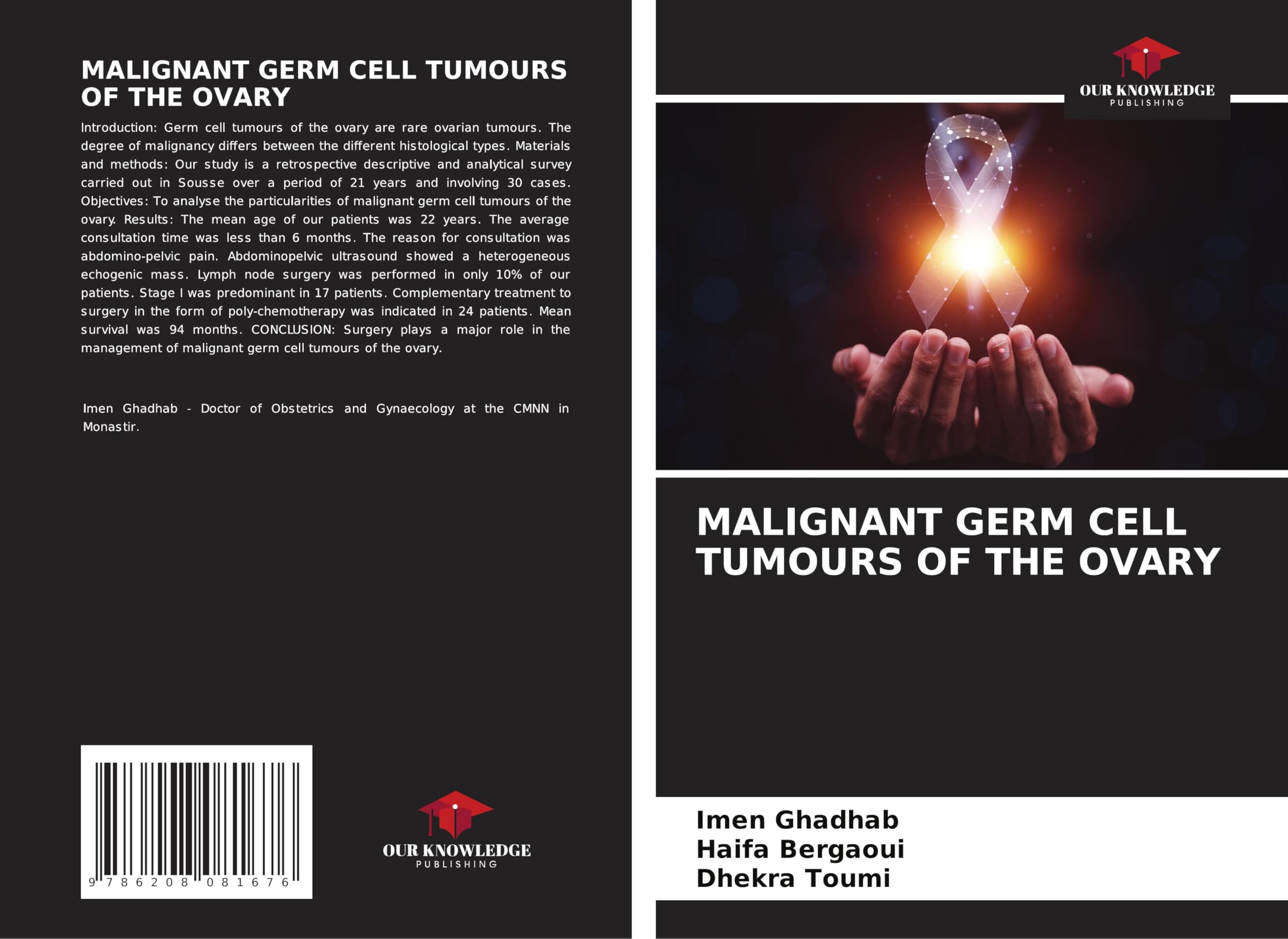 MALIGNANT GERM CELL TUMOURS OF THE OVARY Medicine