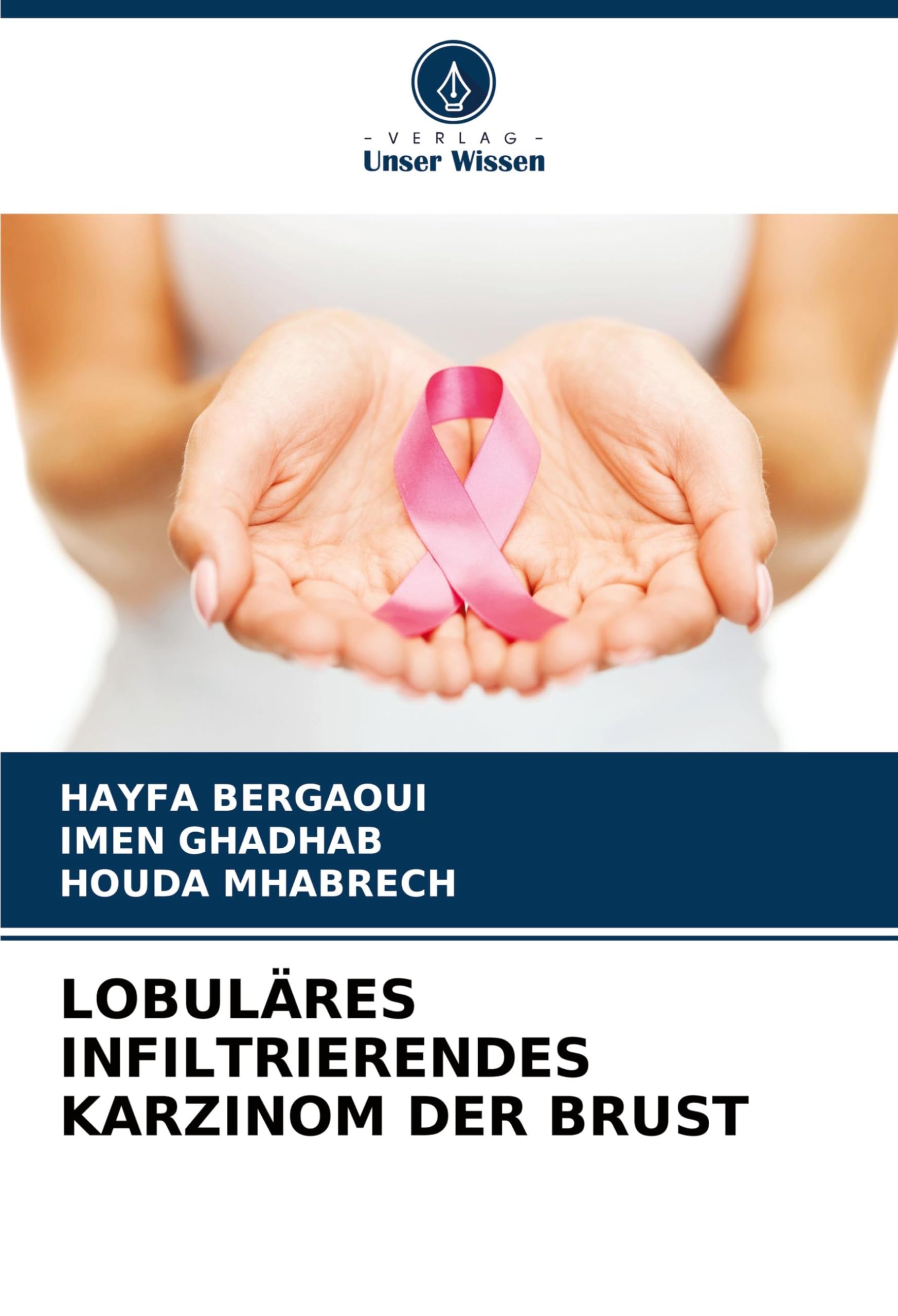 LOBULÄRES INFILTRIERENDES KARZINOM DER BRUST Medicine