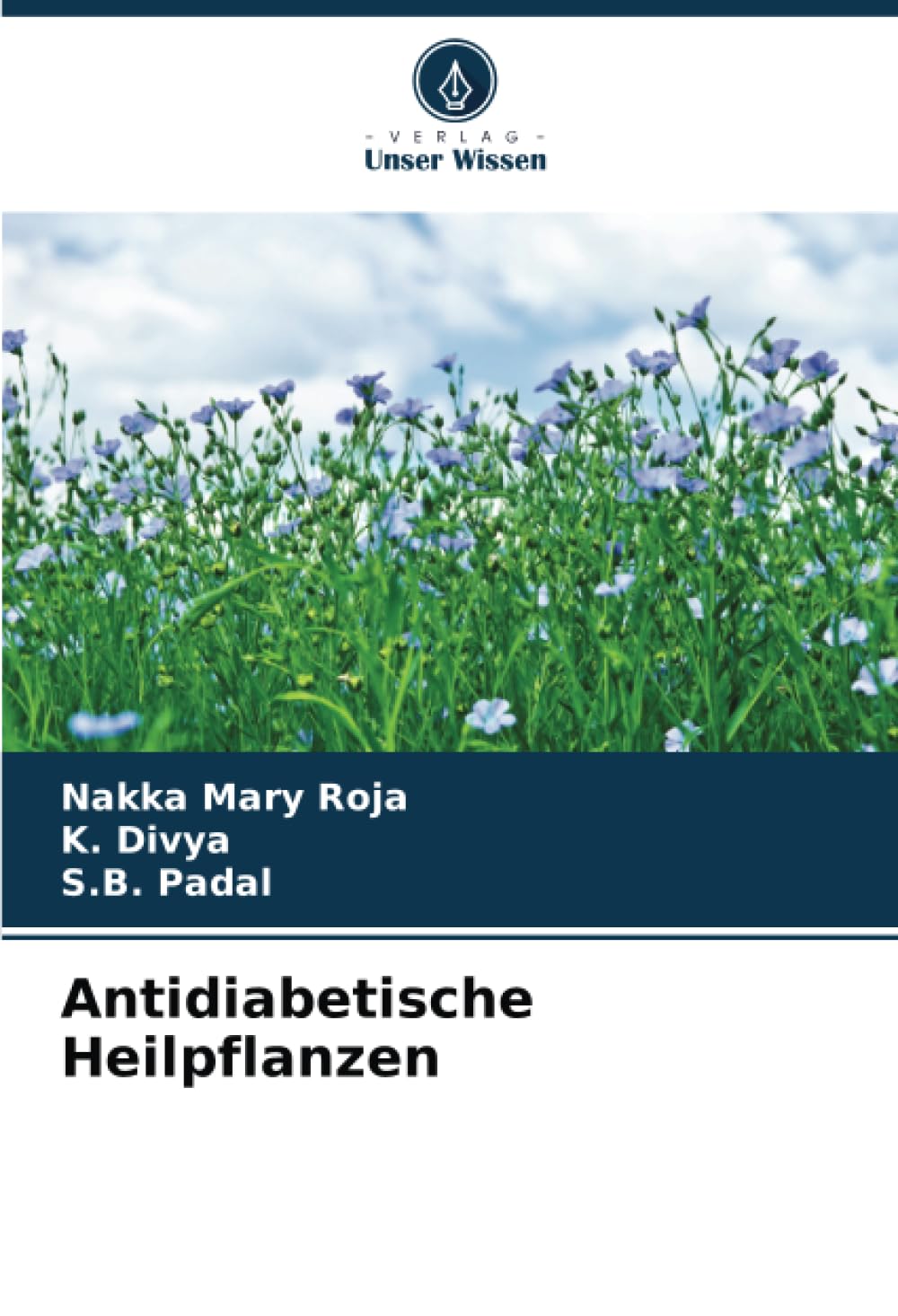 Antidiabetische Heilpflanzen: DE Natural Sciences