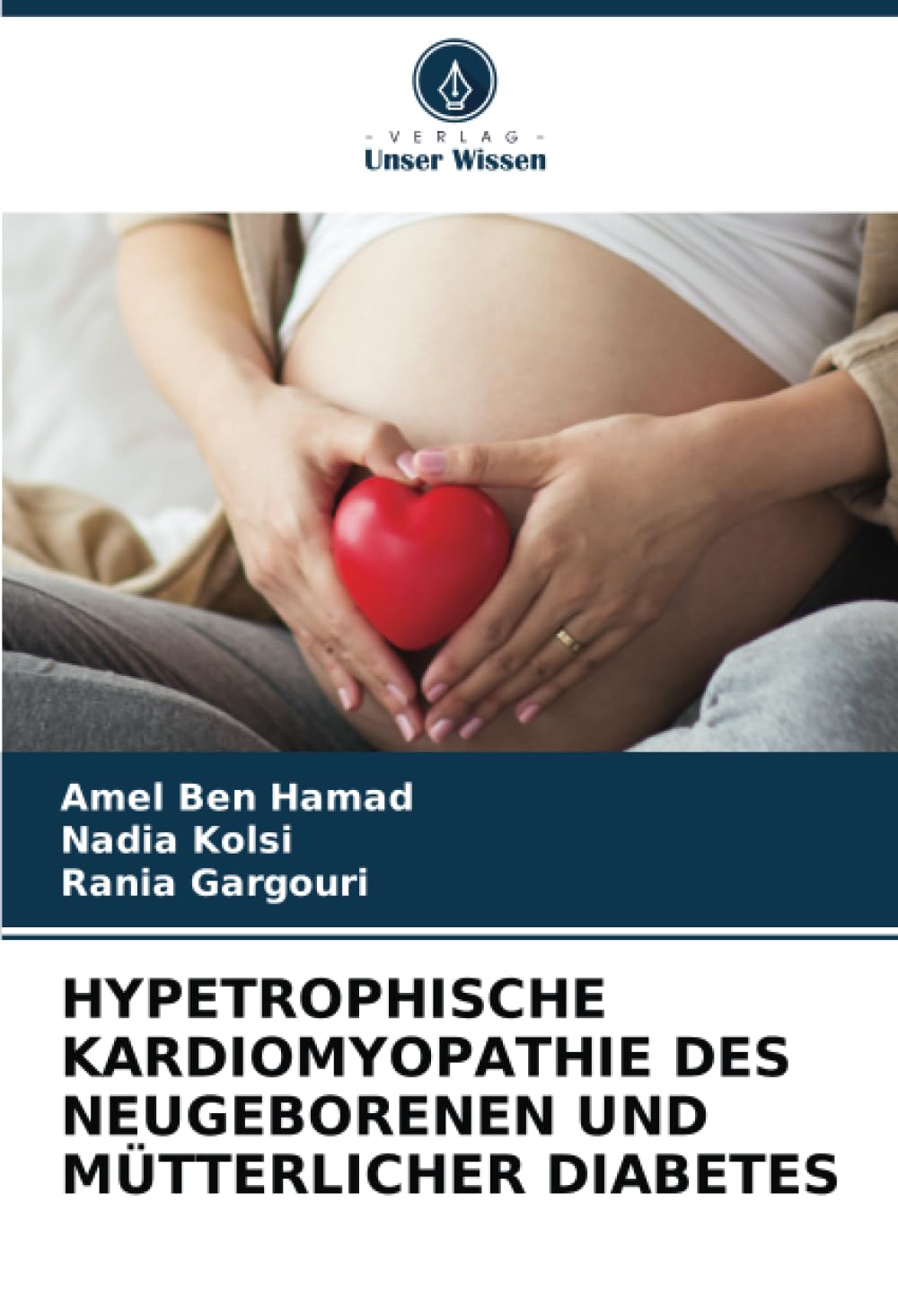 HYPETROPHISCHE KARDIOMYOPATHIE DES NEUGEBORENEN UND MÜTTERLICHER DIABETES Medicine