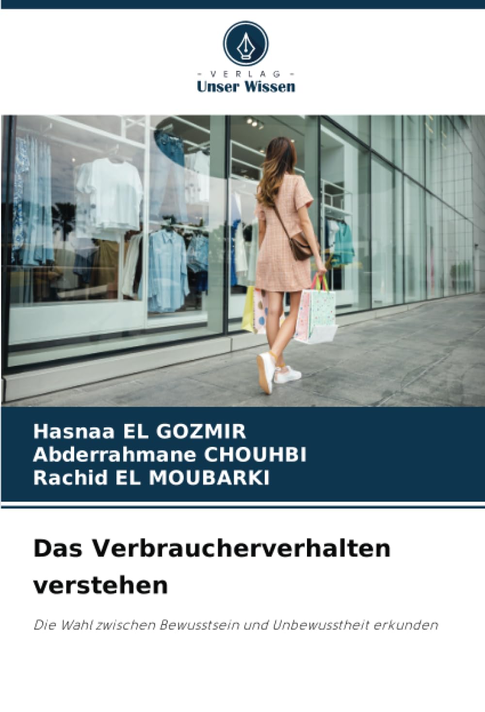 Das Verbraucherverhalten verstehen Law