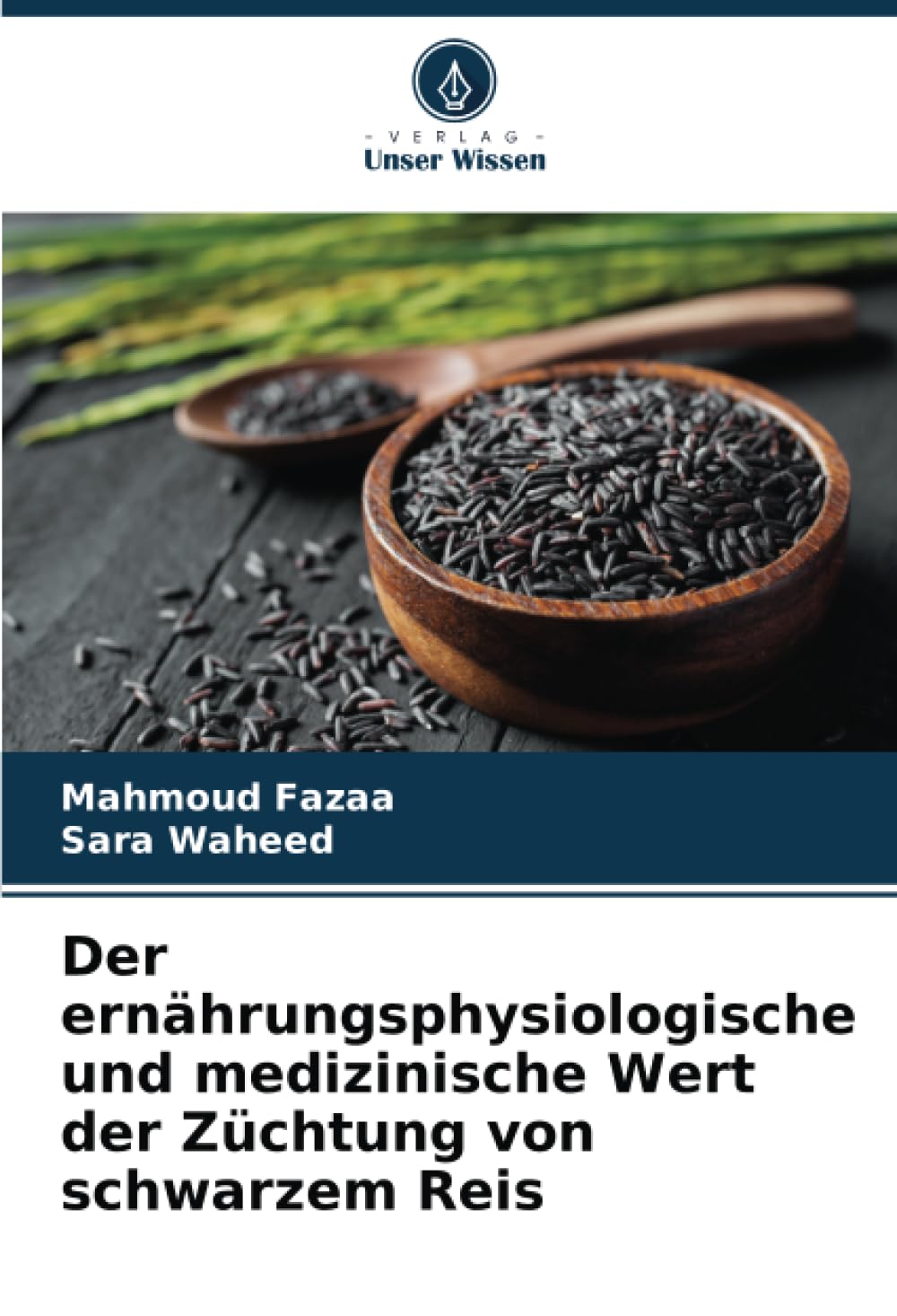 Der ernährungsphysiologische und medizinische Wert der Züchtung von schwarzem Reis Natural Sciences
