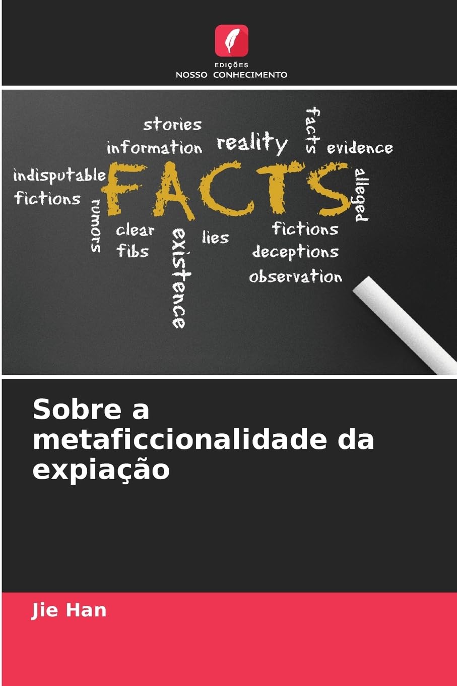 Sobre a metaficcionalidade da expiação Social Sciences
