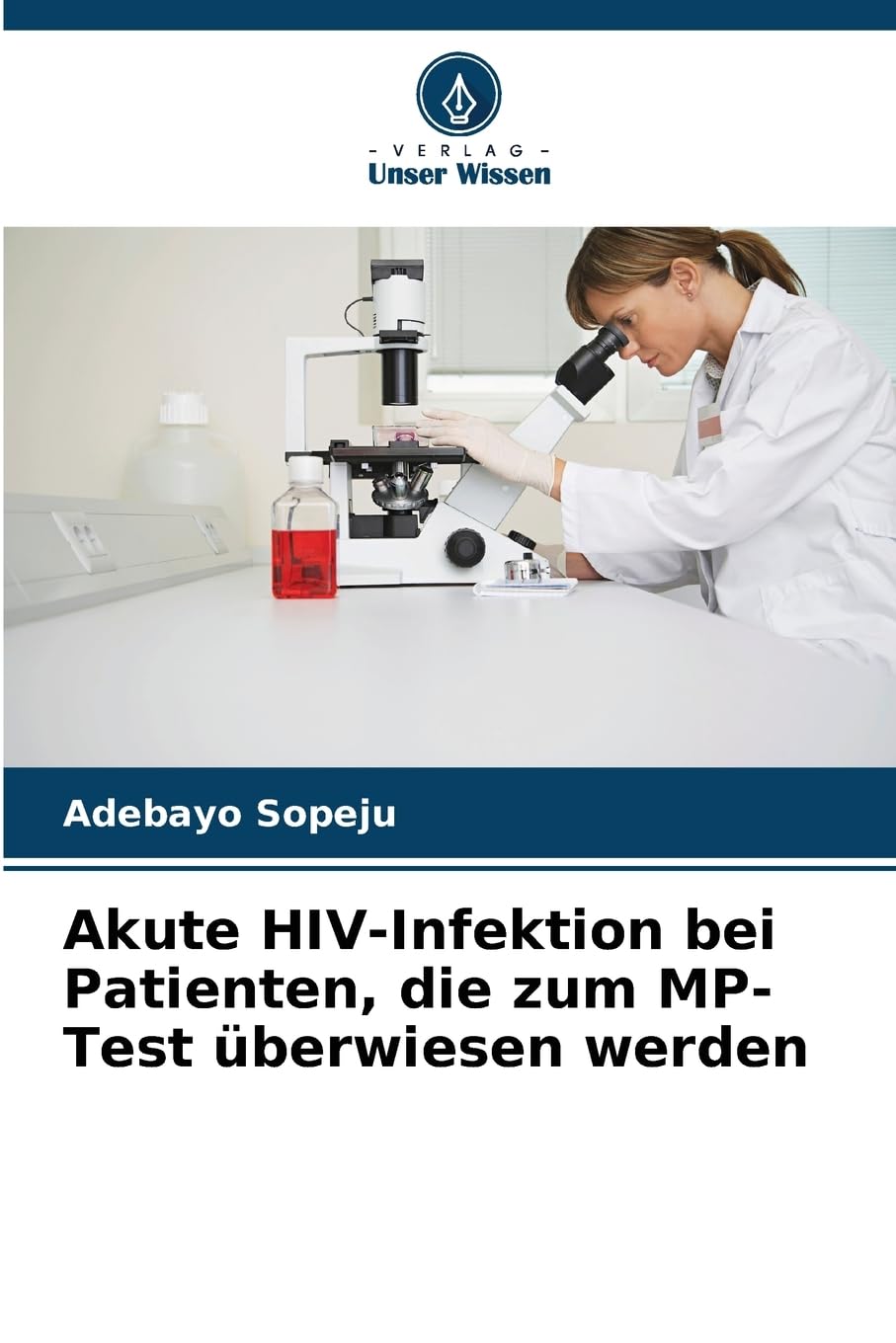 Akute HIV-Infektion bei Patienten, die zum MP-Test überwiesen werden Medicine