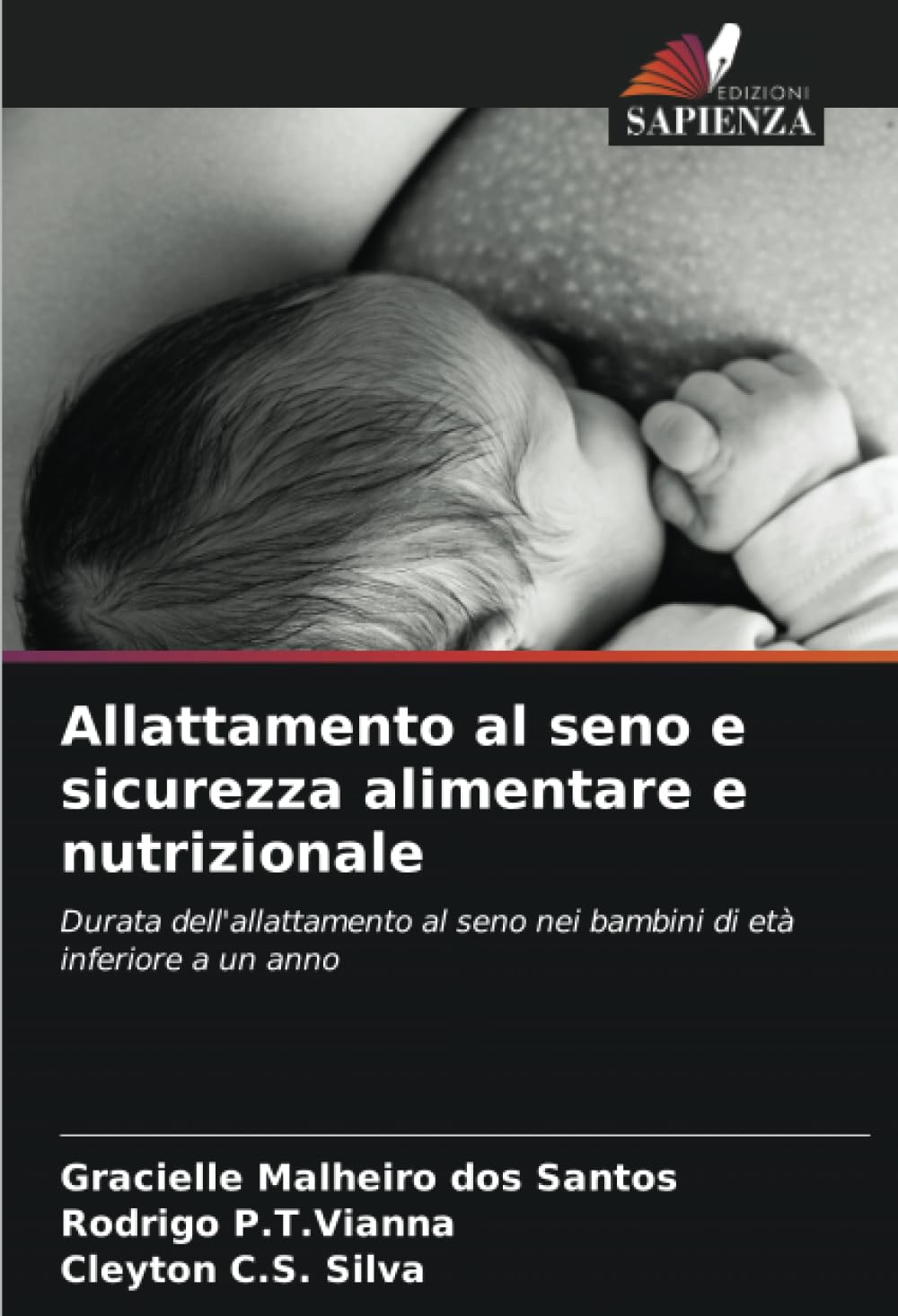 Allattamento al seno e sicurezza alimentare e nutrizionale: Durata dell'allattamento al seno nei bambini di età inferiore a un anno Law