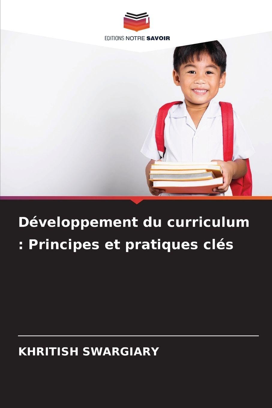 Développement du curriculum : Principes et pratiques clés Education & Training