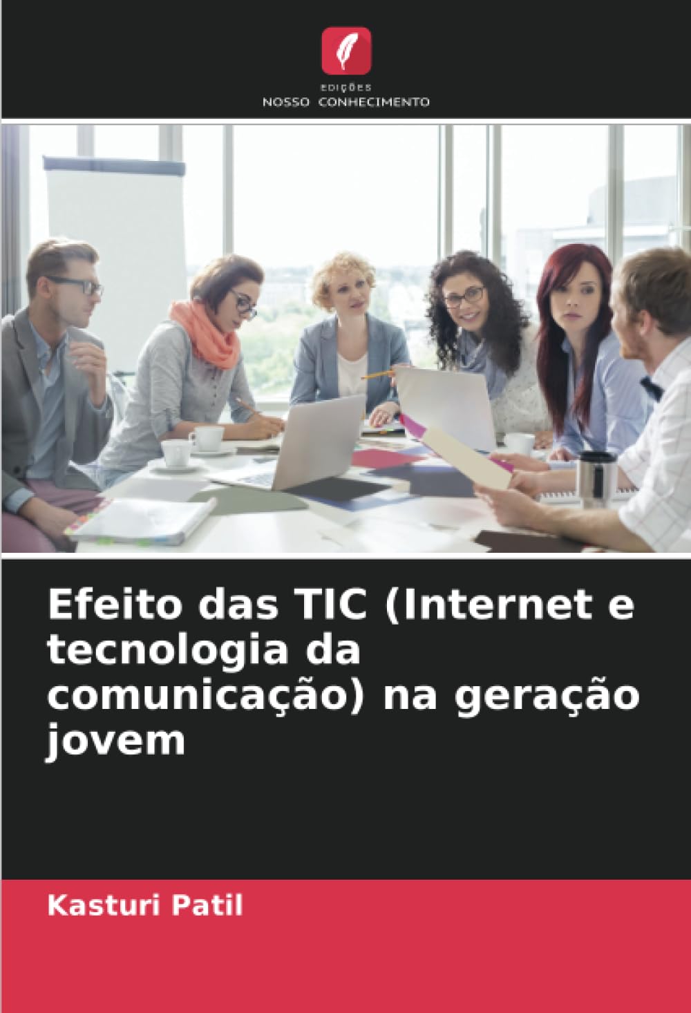 Efeito das TIC (Internet e tecnologia da comunicação) na geração jovem Books