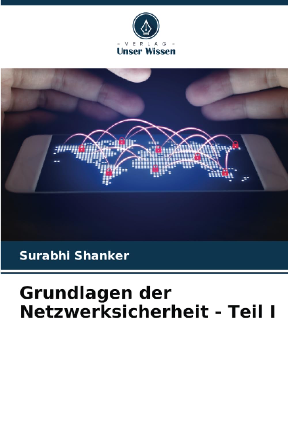 Grundlagen der Netzwerksicherheit - Teil I Law
