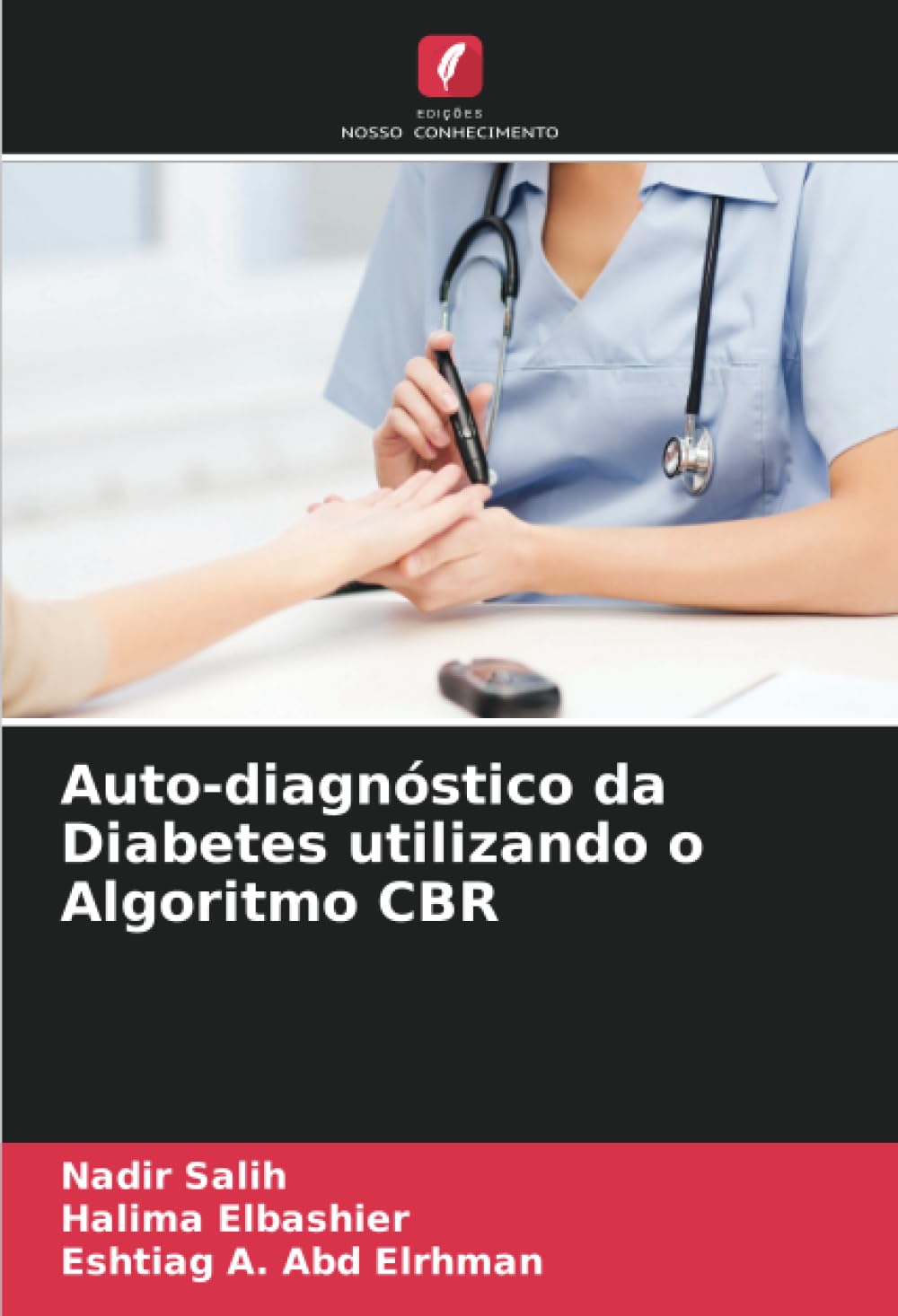 Auto-diagnóstico da Diabetes utilizando o Algoritmo CBR Computer Science