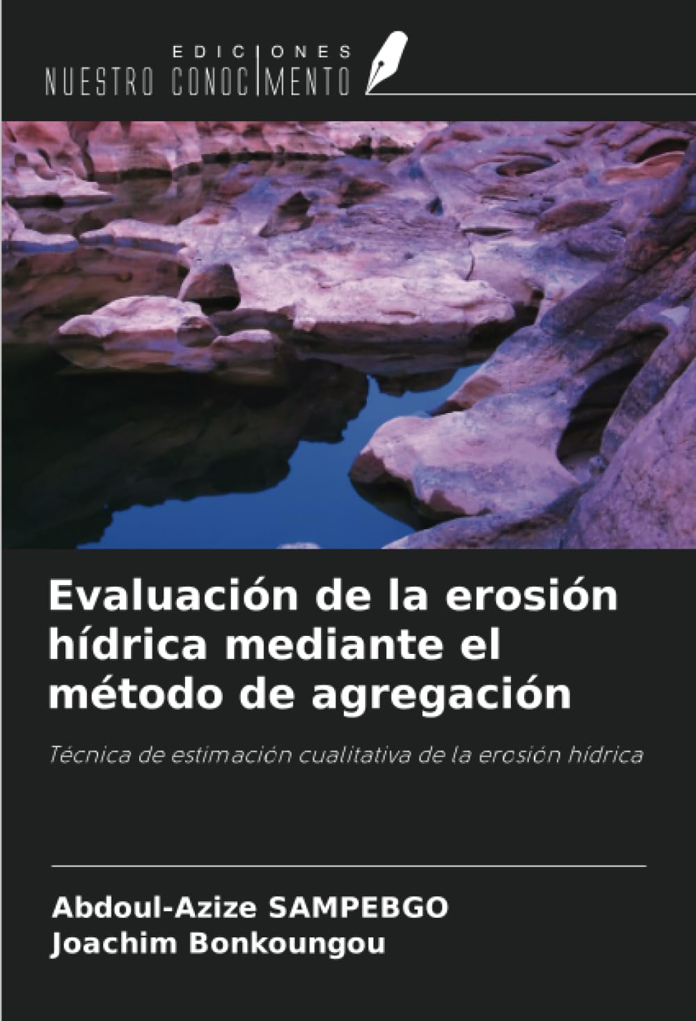 Evaluación de la erosión hídrica mediante el método de agregación Geology & Geography