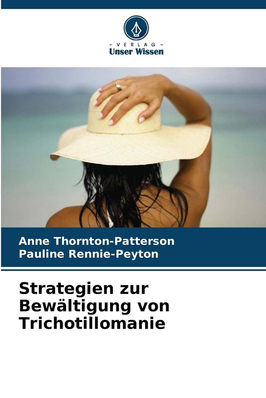 Strategien zur Bewältigung von Trichotillomanie: DE Psychology