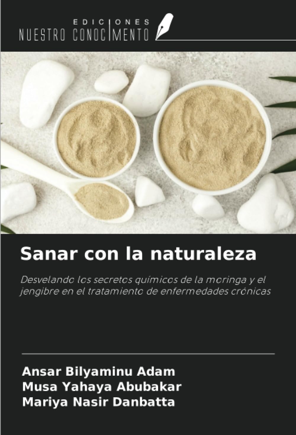 Sanar con la naturaleza Medicine