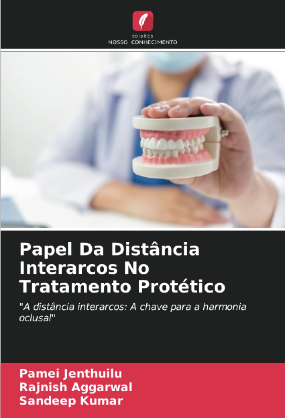 Papel Da Distância Interarcos No Tratamento Protético Medicine