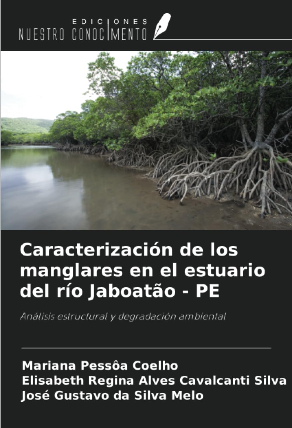 Caracterización de los manglares en el estuario del río Jaboatão - PE Geology & Geography