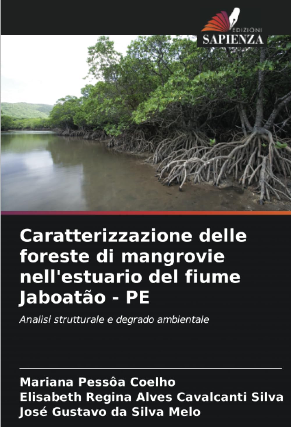 Caratterizzazione delle foreste di mangrovie nell'estuario del fiume Jaboatão - PE Geology & Geography
