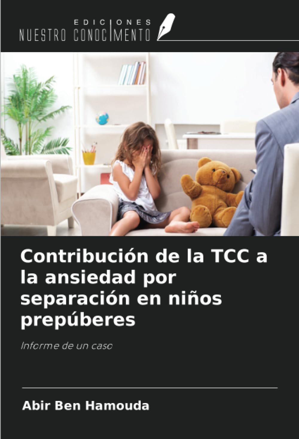 Contribución de la TCC a la ansiedad por separación en niños prepúberes Medicine