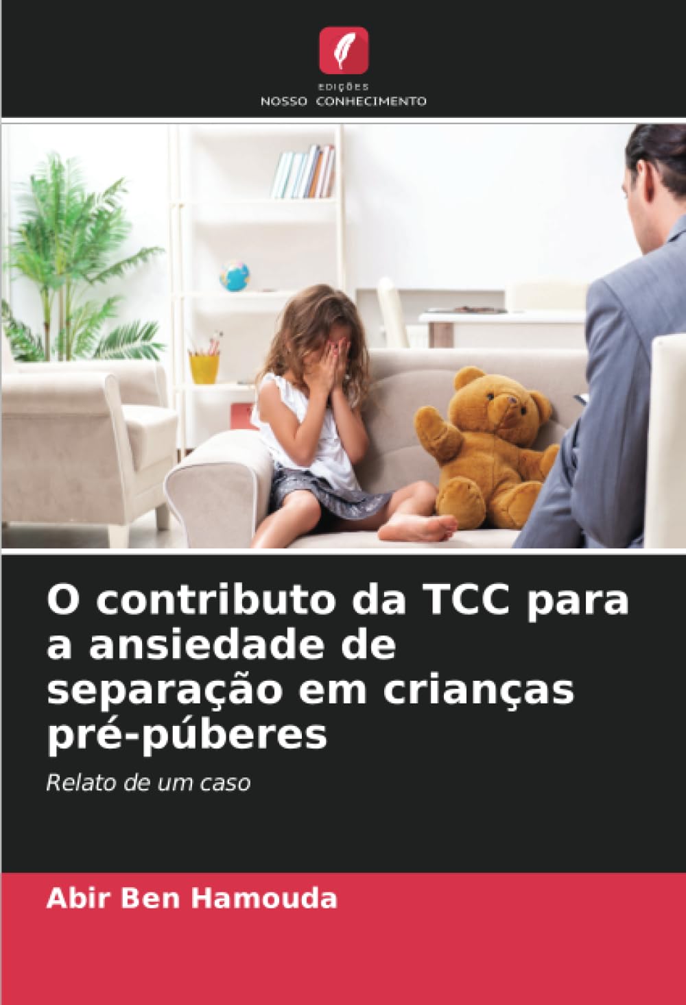 O contributo da TCC para a ansiedade de separação em crianças pré-púberes Medicine