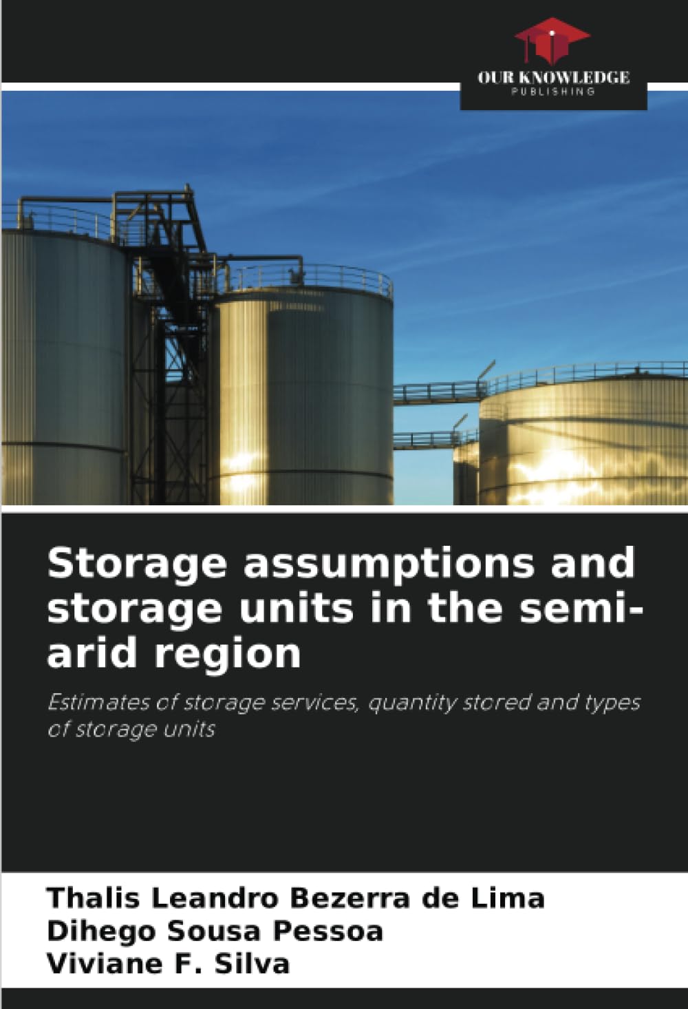 Storage assumptions and storage units in the semi-arid region Law