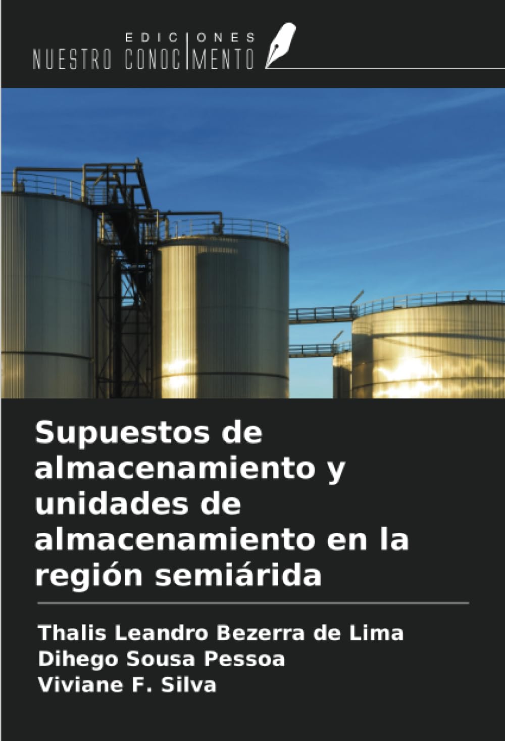 Supuestos de almacenamiento y unidades de almacenamiento en la región semiárida Law