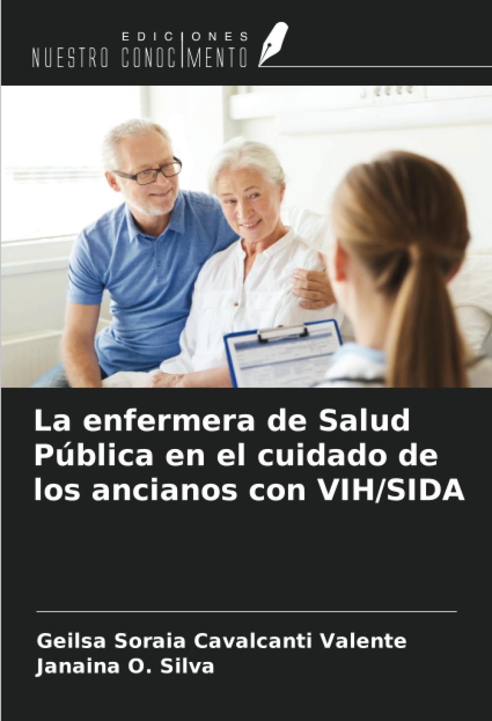 La enfermera de Salud Pública en el cuidado de los ancianos con VIH/SIDA Law