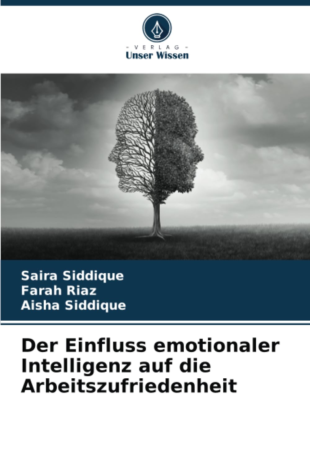 Der Einfluss emotionaler Intelligenz auf die Arbeitszufriedenheit Law