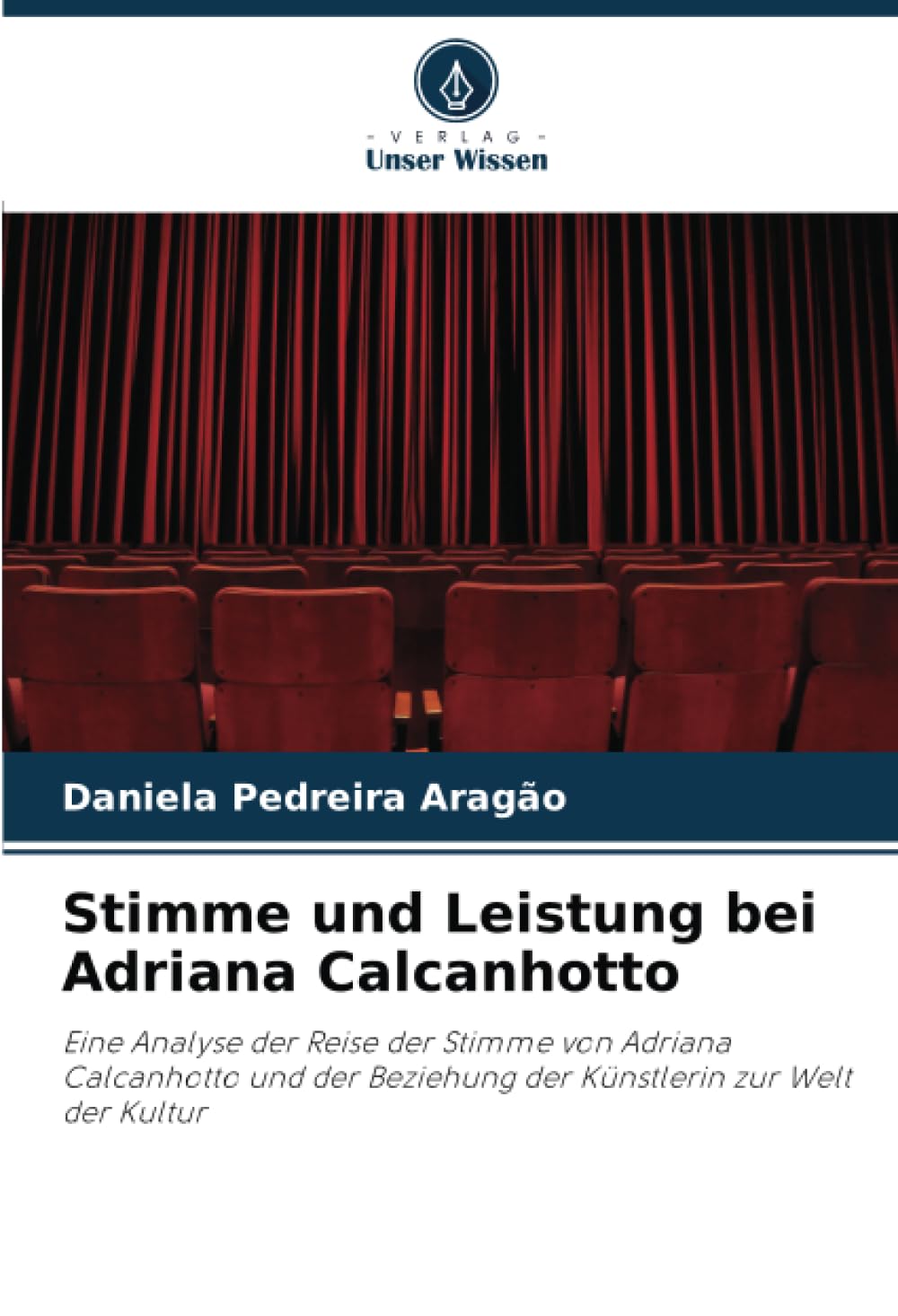 Stimme und Leistung bei Adriana Calcanhotto Arts & Music