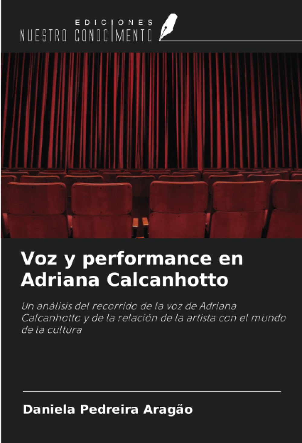 Voz y performance en Adriana Calcanhotto Arts & Music